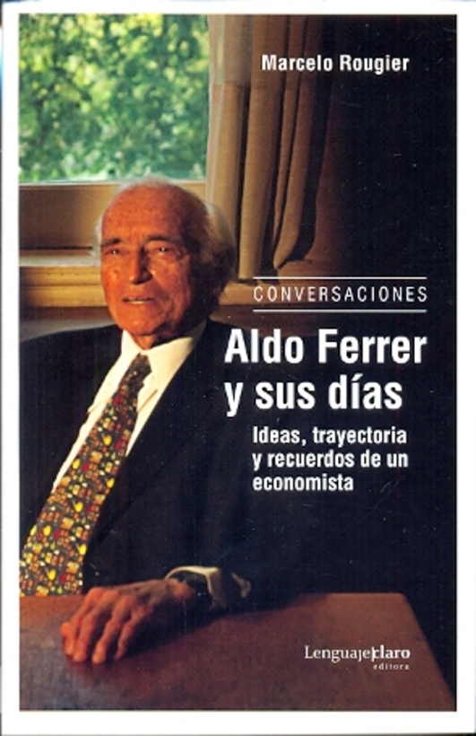 Aldo Ferrer Y Sus Dias