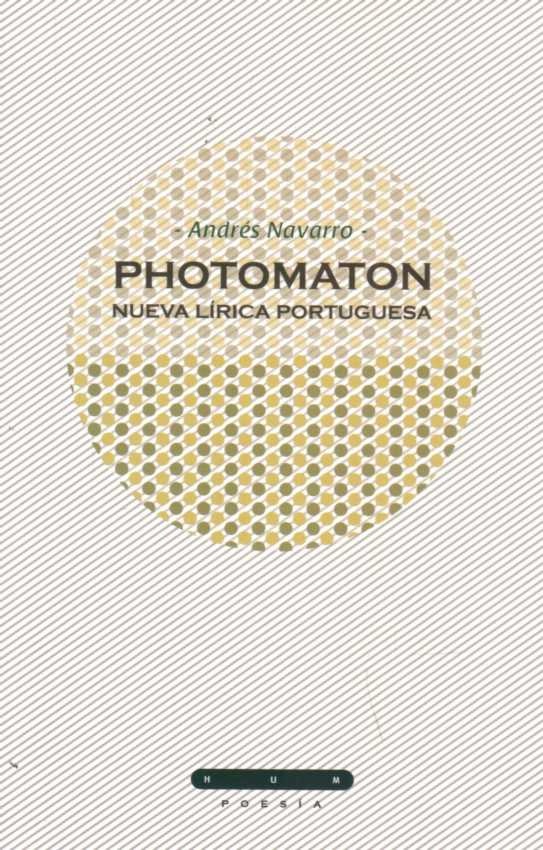 Photomaton. Nueva lirica portuguesa