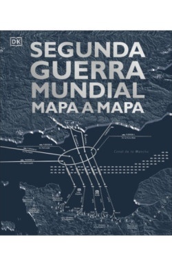 Segunda guerra mundial mapa a mapa