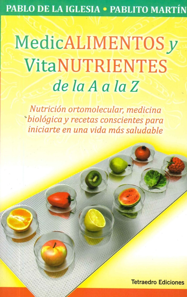 Medicalimentos y vitanutrientes de la a a z