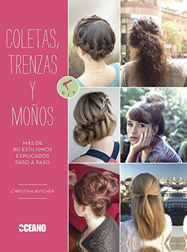 Coletas, Trenzas Y Moños