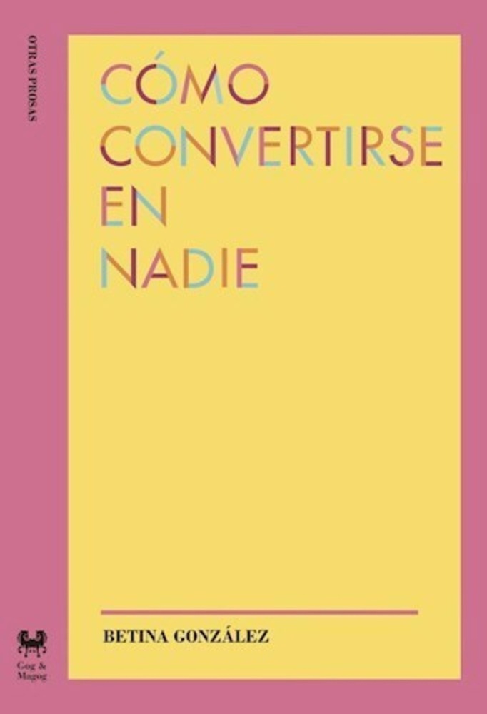 Cómo convertirse en nadie