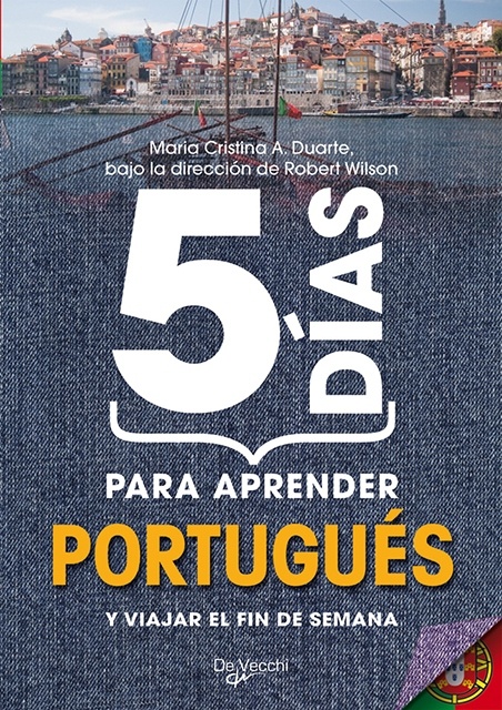 5 dias para aprender portugues y viajar el fin de semana