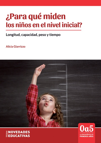 Para que miden los niños en el nivel inicial?