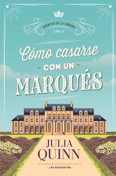 Como casarse con un marques (agentes de la corona #2)
