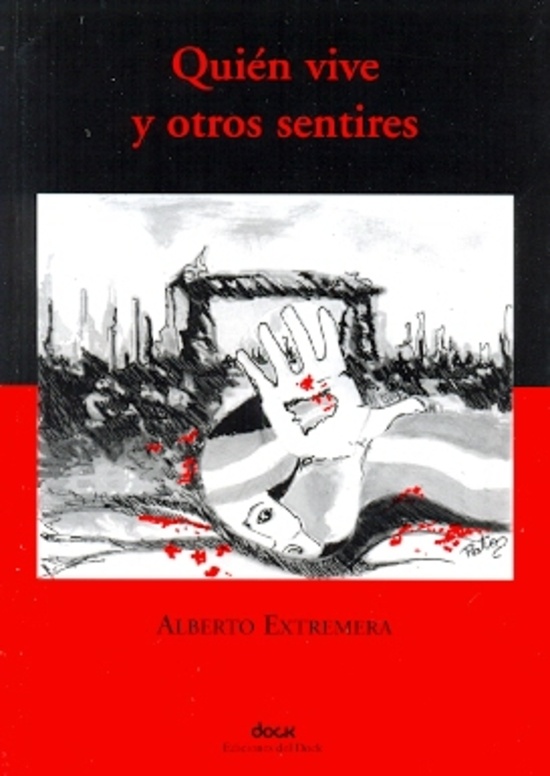 Quien vive y otros sentires