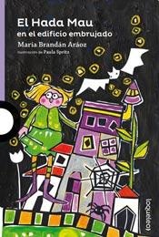 El Hada Mau en el edificio embrujado