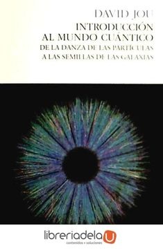 Introducción al Mundo Cuántico