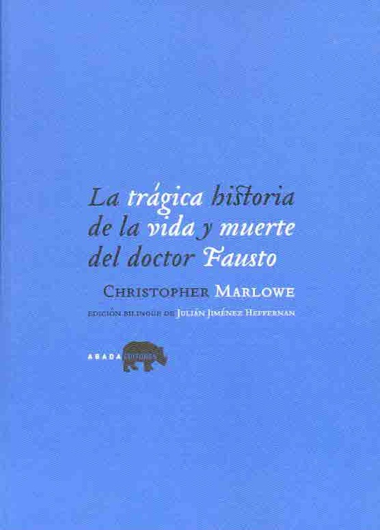 La tragica historia de la vida y muerte del doctor Fausto