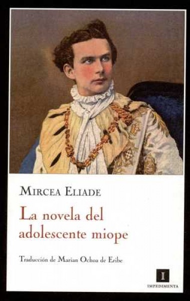 la Novela del adolescente miope