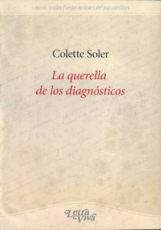 La querella de los diagnosticos