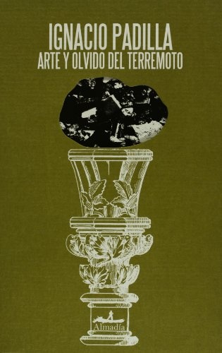 Arte y olvido del terremoto