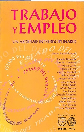 Trabajo y empleo. Un abordaje interdiscip