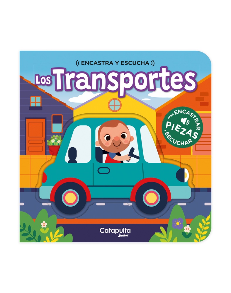 Encastra y escucha Los transportes