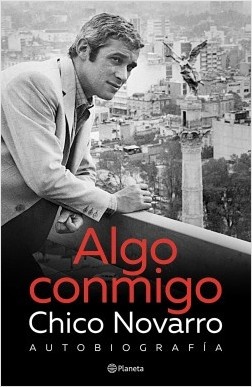 Algo Conmigo. Autobiografia