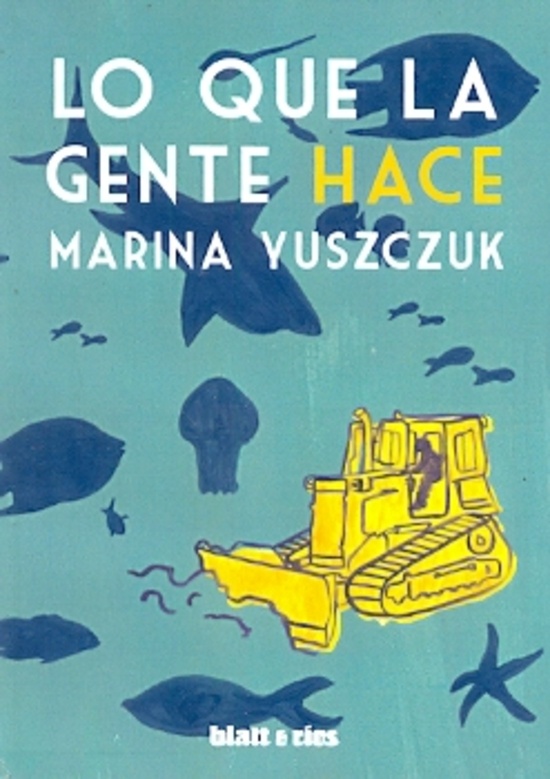 Lo que la gente hace