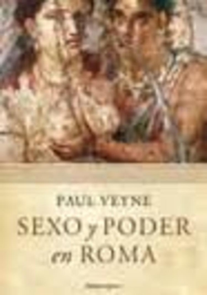 Sexo y poder en Roma