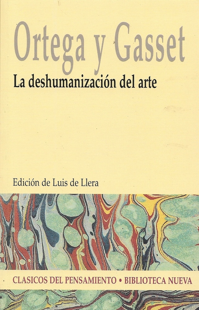la Deshumanizacion del arte