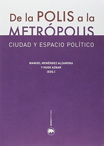 De la polis a la metrópolis