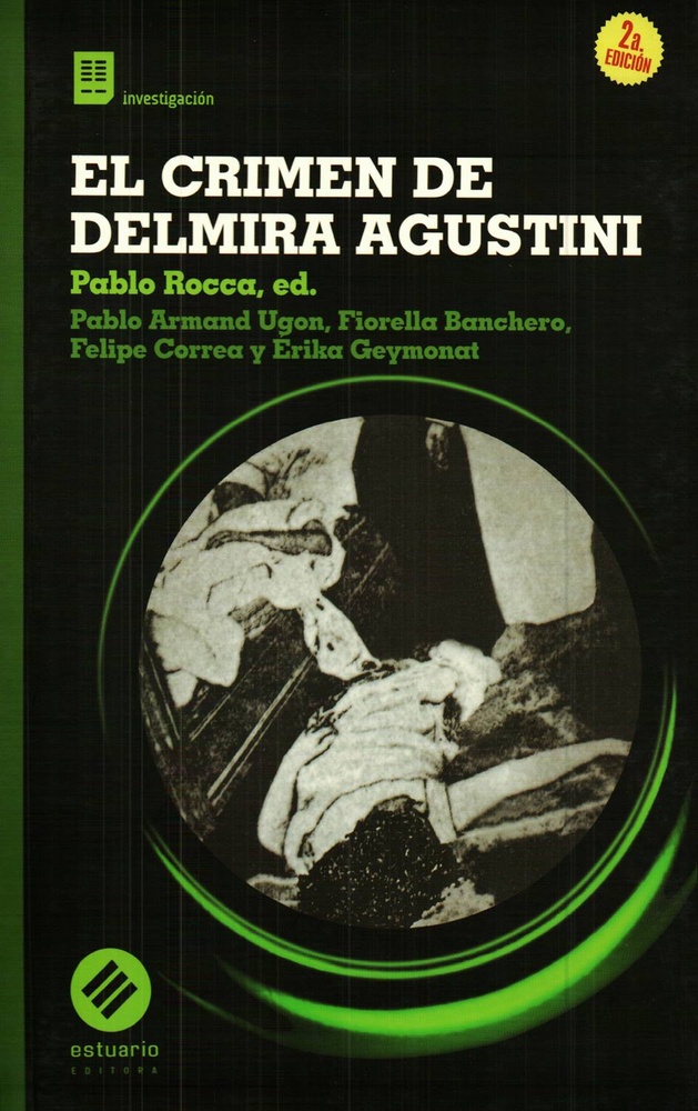 El Crimen de Delmira Agustini