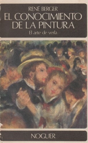 Conocimiento de la pintura, El. El arte de verla