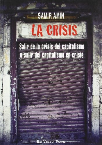 La Crisis