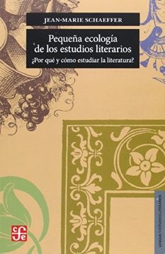 Pequeña ecologia de los estudios literarios