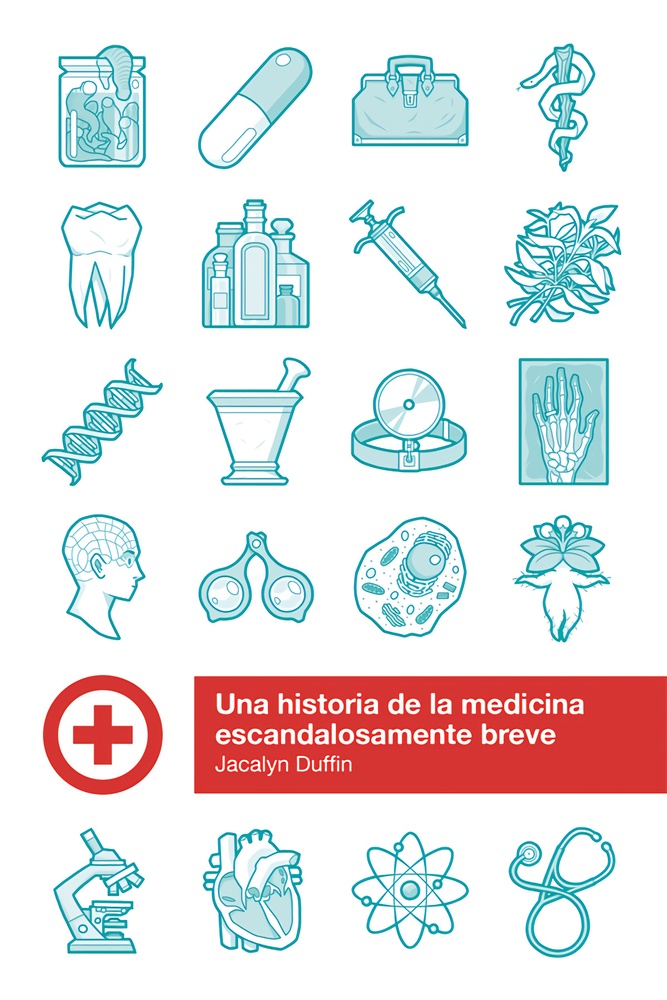 Una Historia De La Medicina