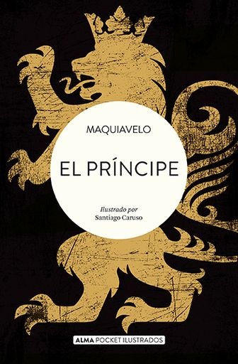 El principe (Ed. Ilustrada por Santiago Caruso)