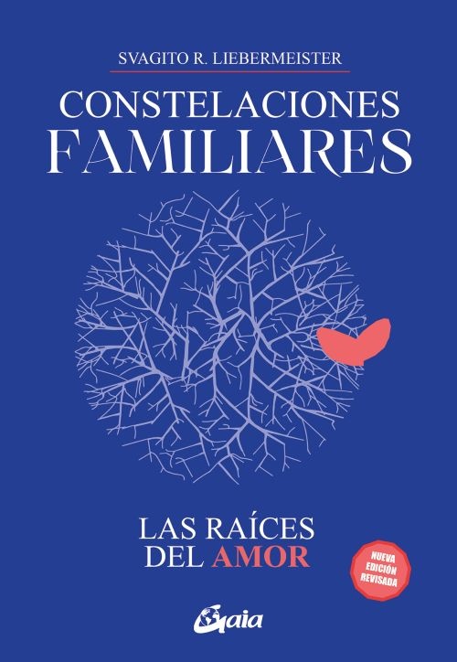 Las constelaciones familiares: las raíces del amor