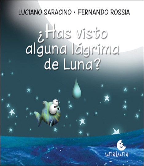 Has visto alguna lagrima de luna?