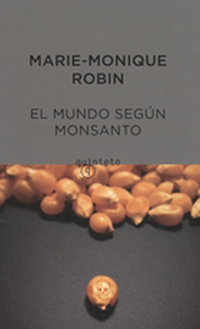 Mundo según Monsanto