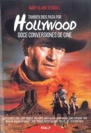 Tambien dios pasa por Hollywood