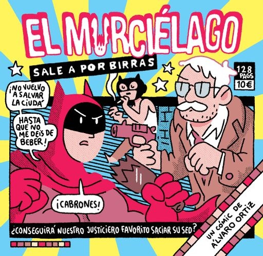 El Murcielago sale a por birras