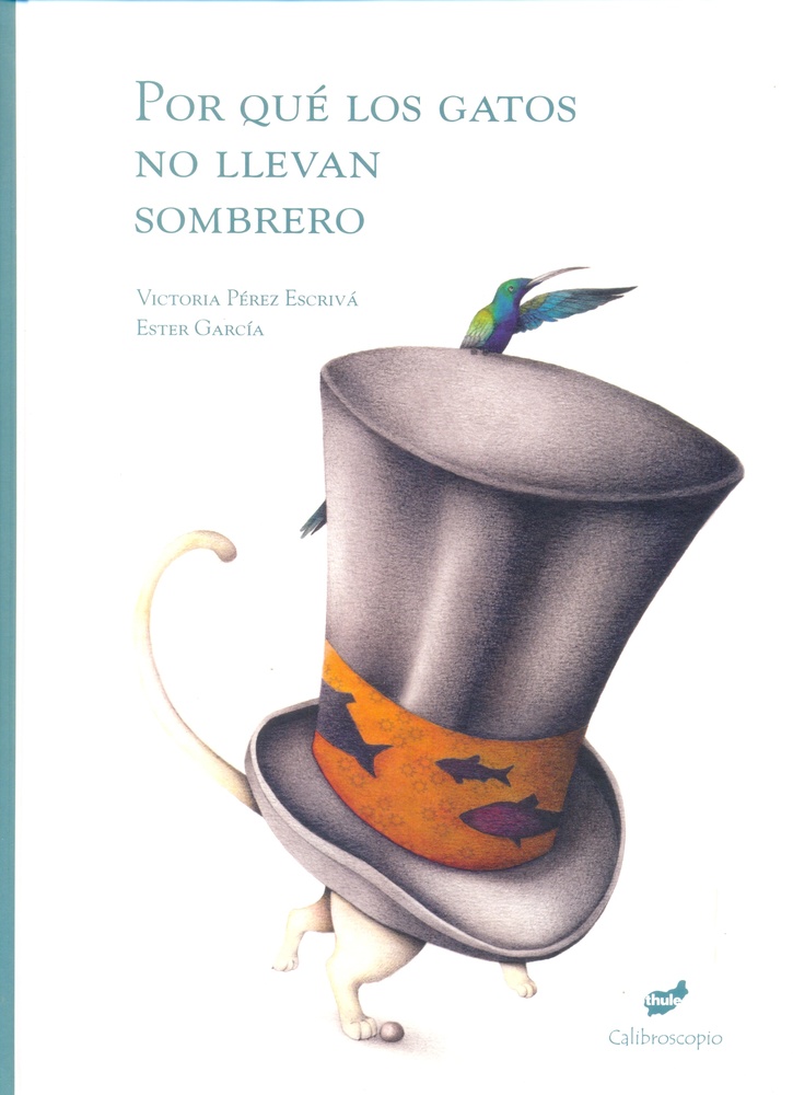 Por qué los gatos no llevan sombrero