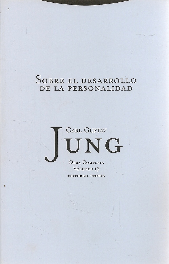 Obras completas 17: Sobre el desarrollo de la personalidad