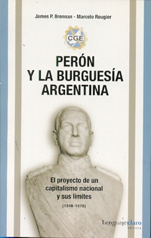 Perón Y La Burguesía Argentina