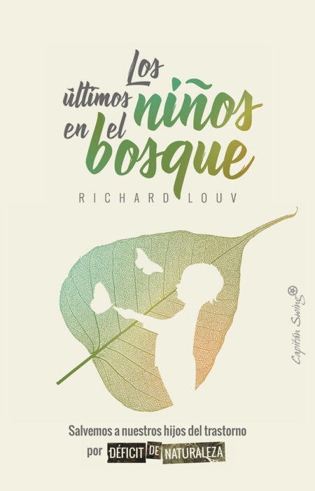 Los ultimos niños en el bosque