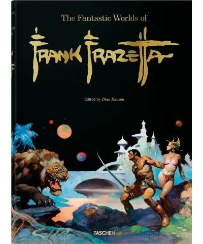 The Fantastic Worlds of Frank Frazetta