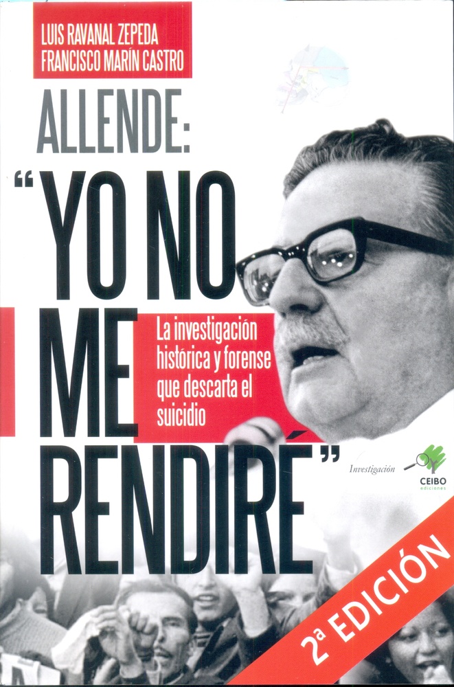 Allende. Yo no me rendire