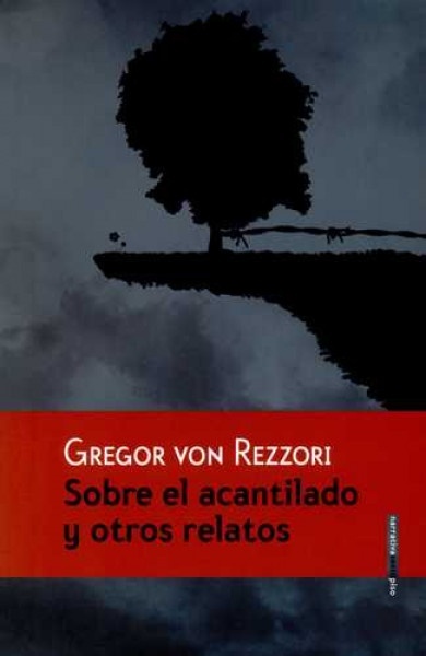 Sobre el acantilado y otros relatos