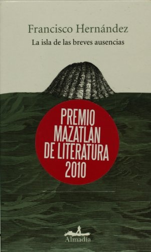 La Isla de las breves ausencias