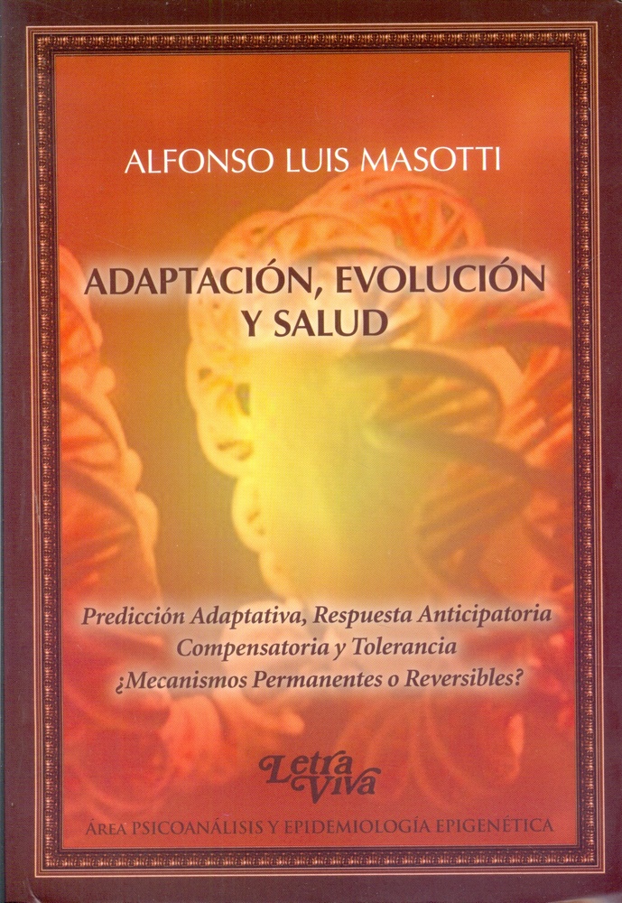 Adaptacion, evolucion y salud