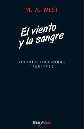 El Viento y la sangre