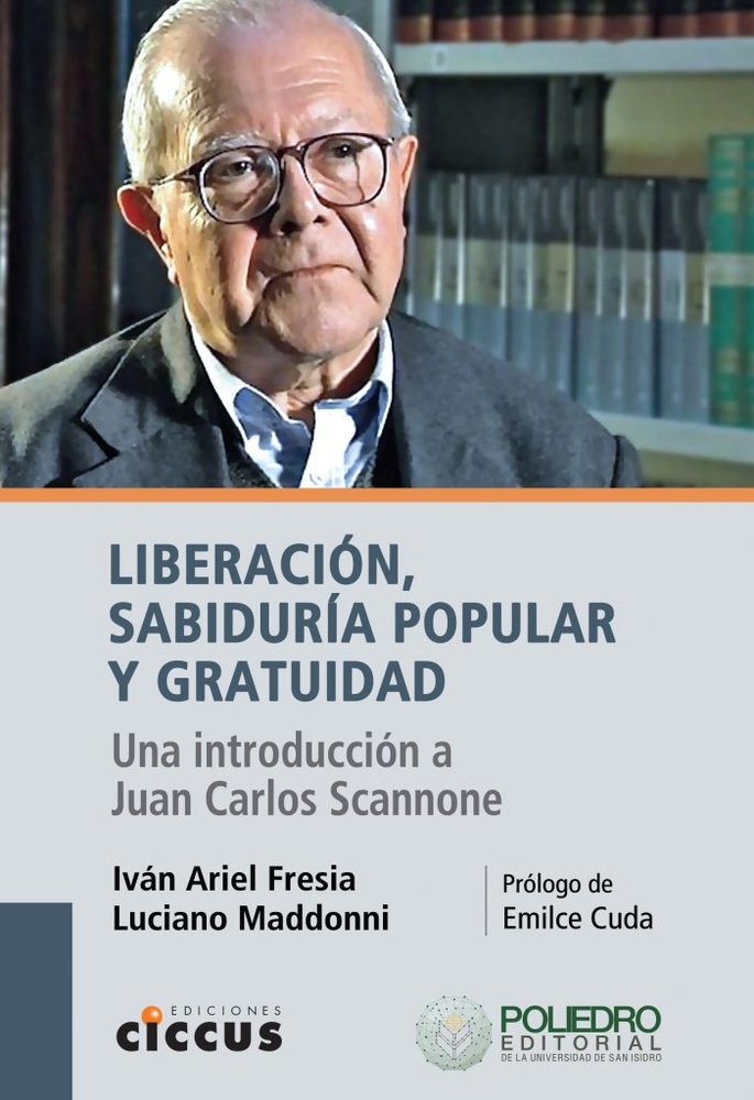 Liberación, sabiduría popular y gratuidad
