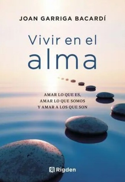 Vivir en el alma (nueva edición)