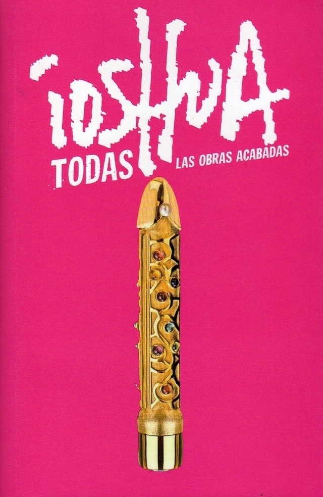 TODAS las obras acabadas de IOSHUA (5ª edición)