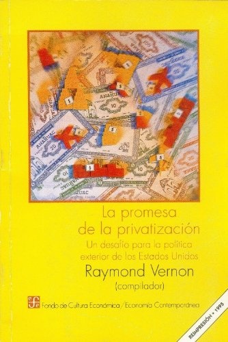La Promesa de la privatizacion