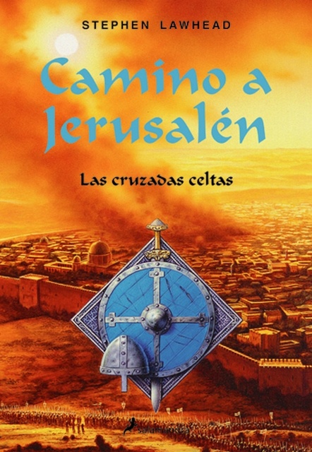 Camino a Jerusalén. Las cruzadas celtas