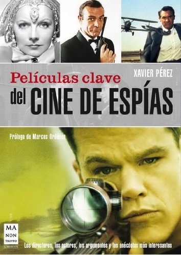 Peliculas clave del cine de espias